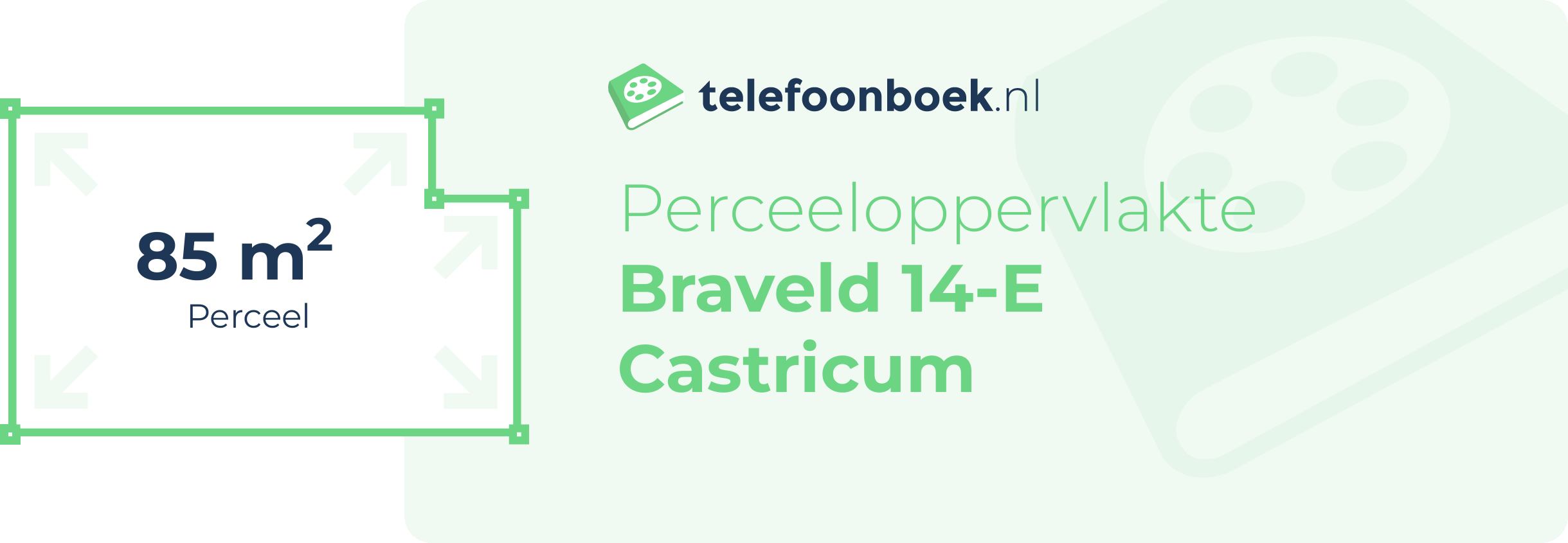 Perceeloppervlakte Braveld 14-E Castricum