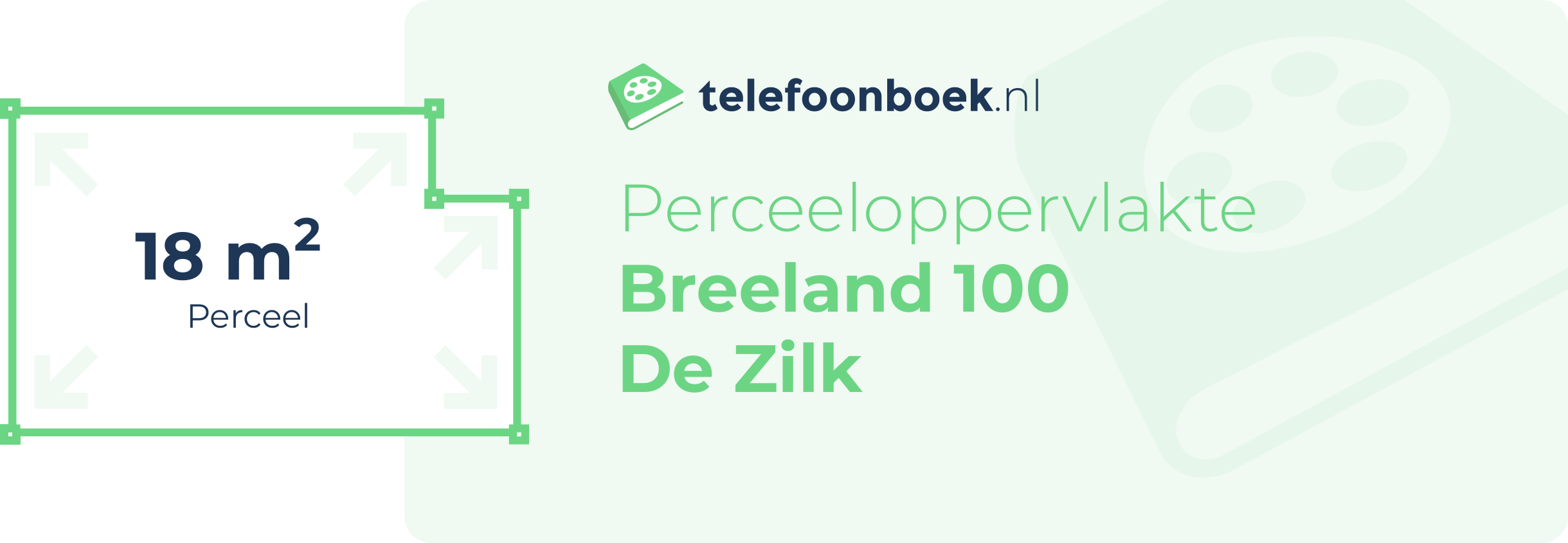 Perceeloppervlakte Breeland 100 De Zilk