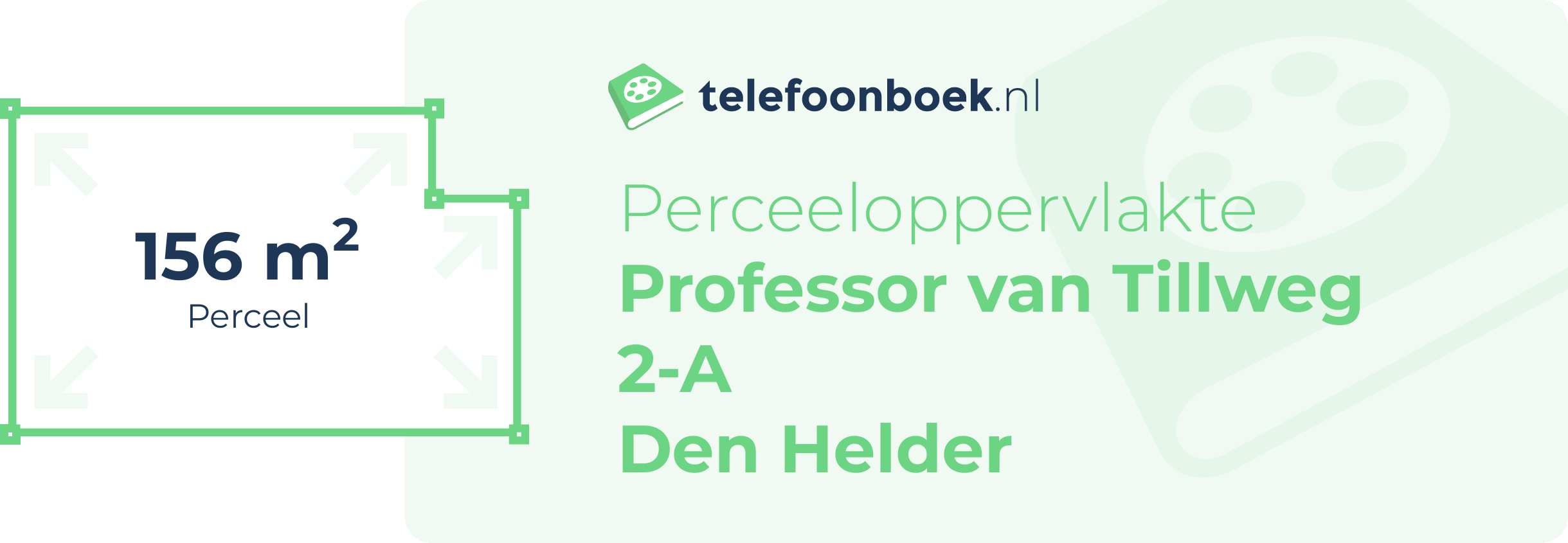 Perceeloppervlakte Professor Van Tillweg 2-A Den Helder