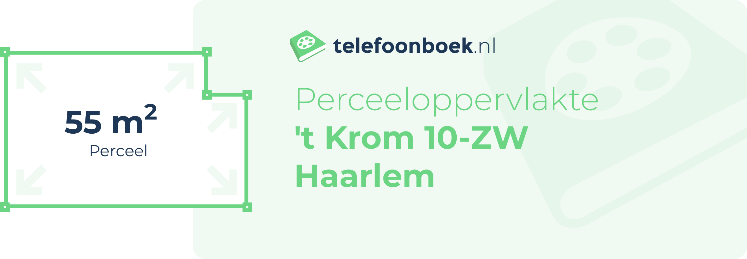 Perceeloppervlakte 't Krom 10-ZW Haarlem