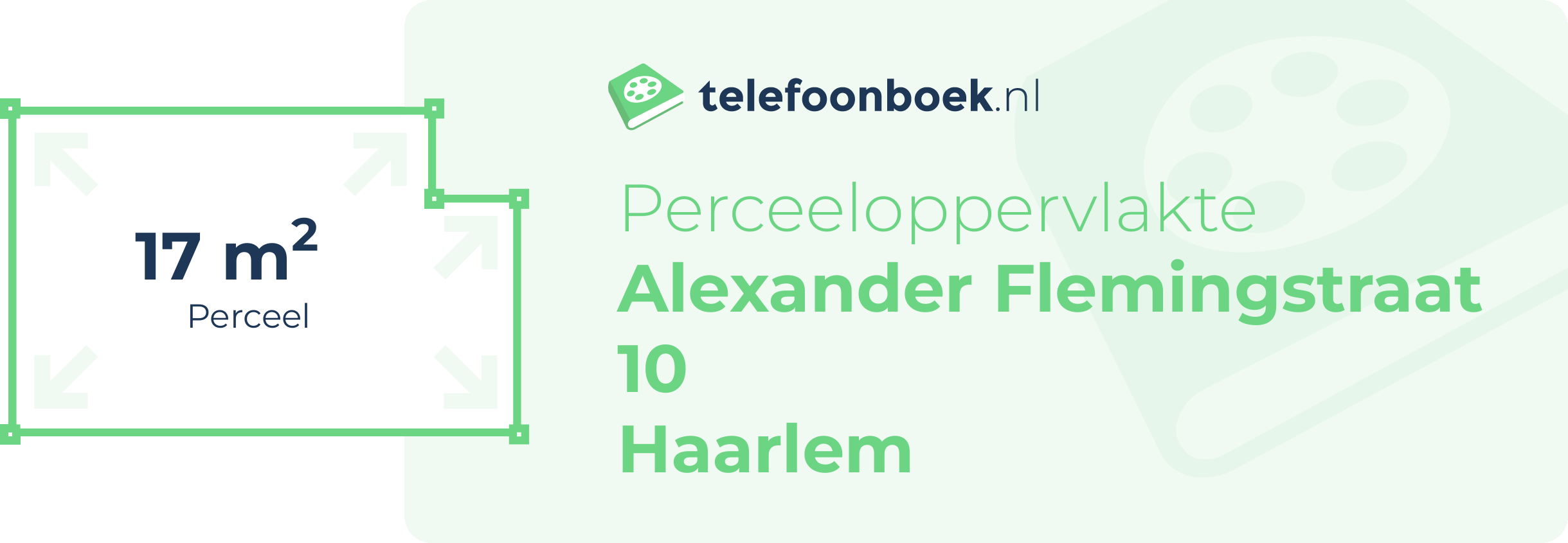 Perceeloppervlakte Alexander Flemingstraat 10 Haarlem