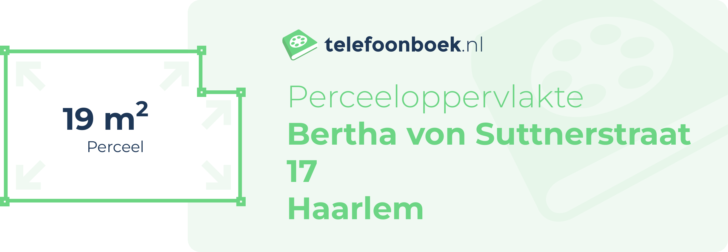 Perceeloppervlakte Bertha Von Suttnerstraat 17 Haarlem