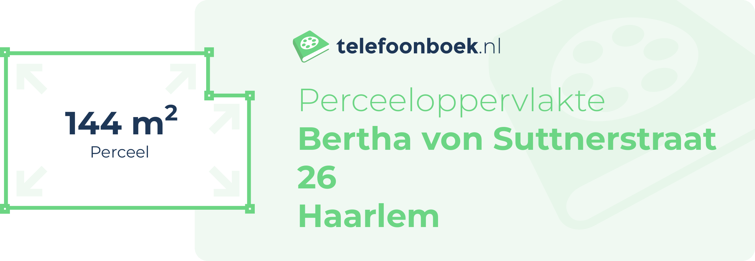Perceeloppervlakte Bertha Von Suttnerstraat 26 Haarlem