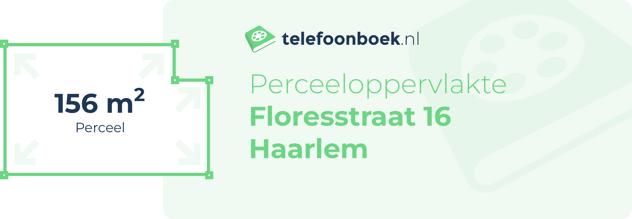 Perceeloppervlakte Floresstraat 16 Haarlem