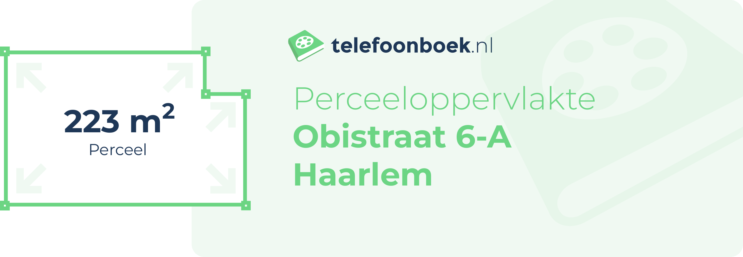 Perceeloppervlakte Obistraat 6-A Haarlem