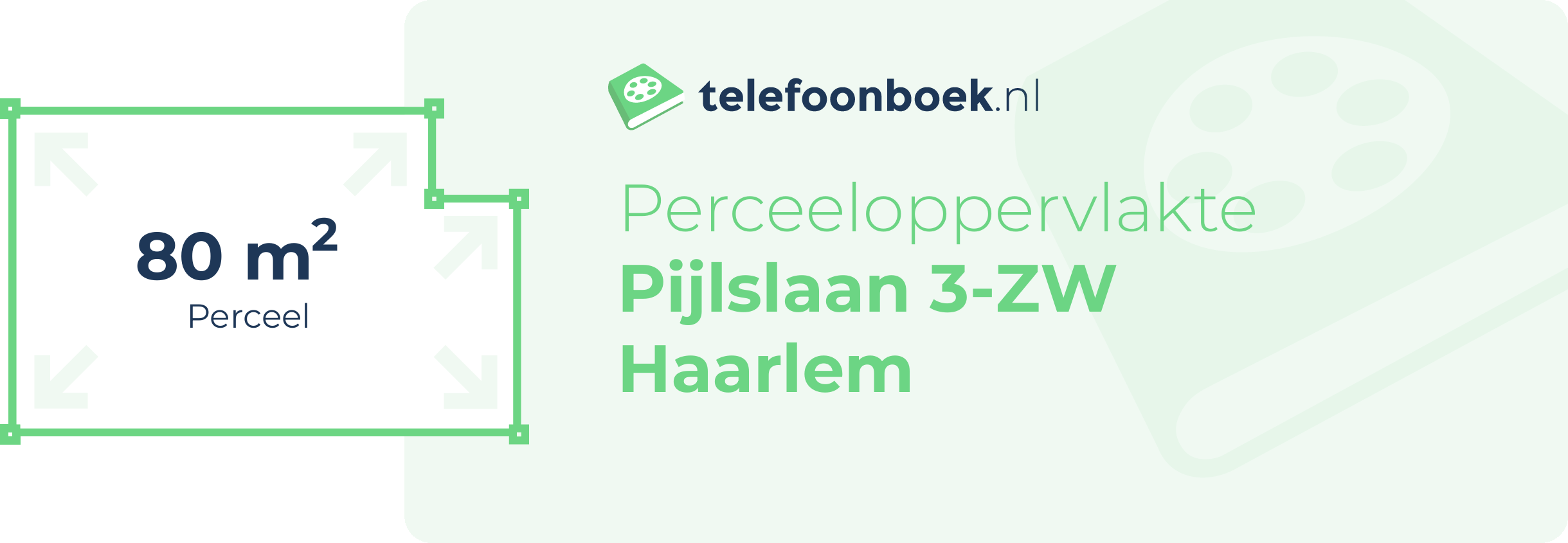 Perceeloppervlakte Pijlslaan 3-ZW Haarlem