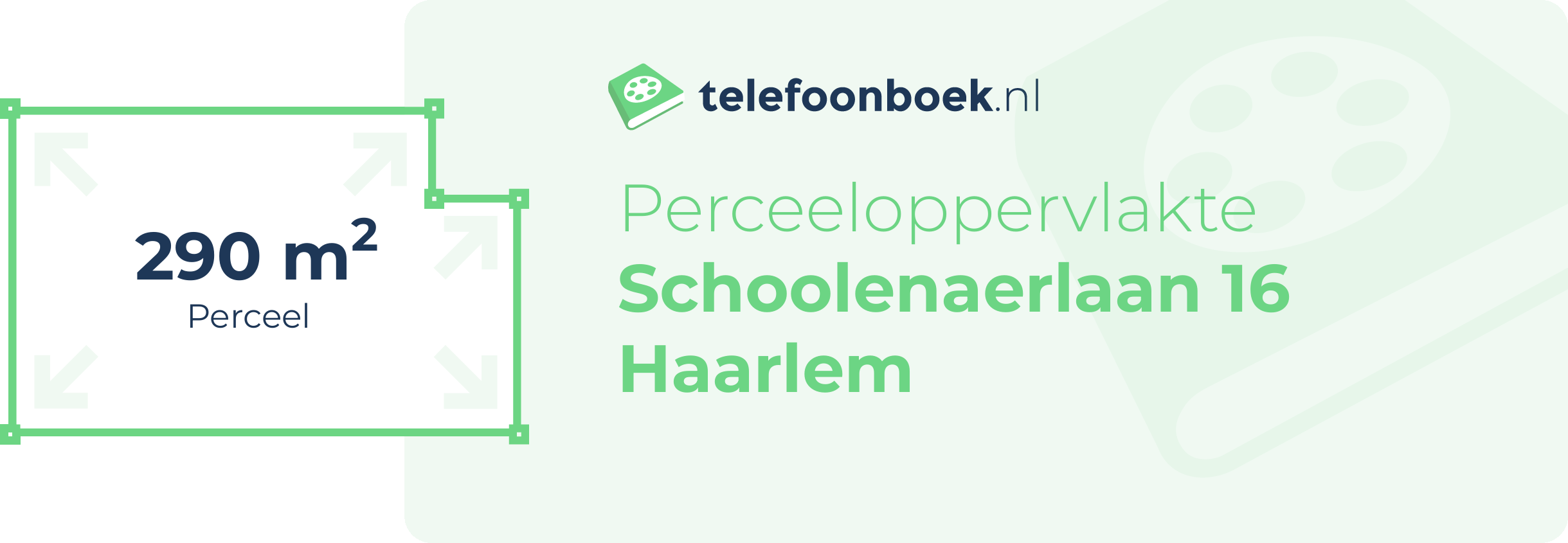Perceeloppervlakte Schoolenaerlaan 16 Haarlem
