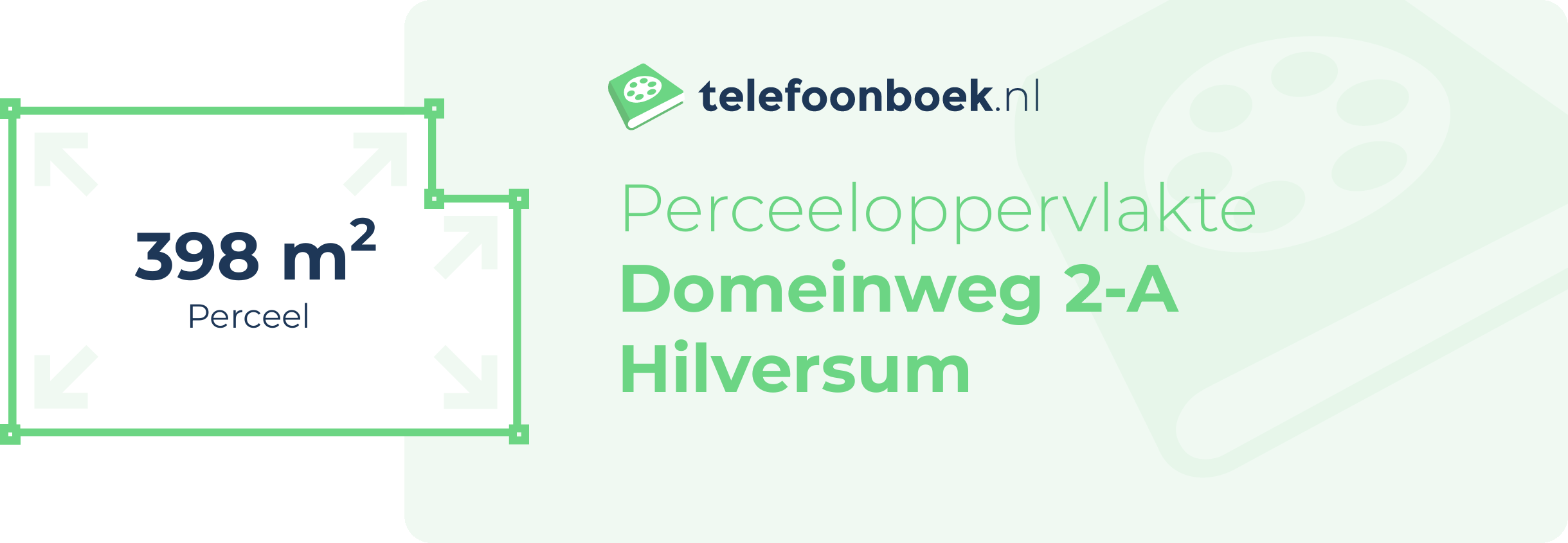 Perceeloppervlakte Domeinweg 2-A Hilversum