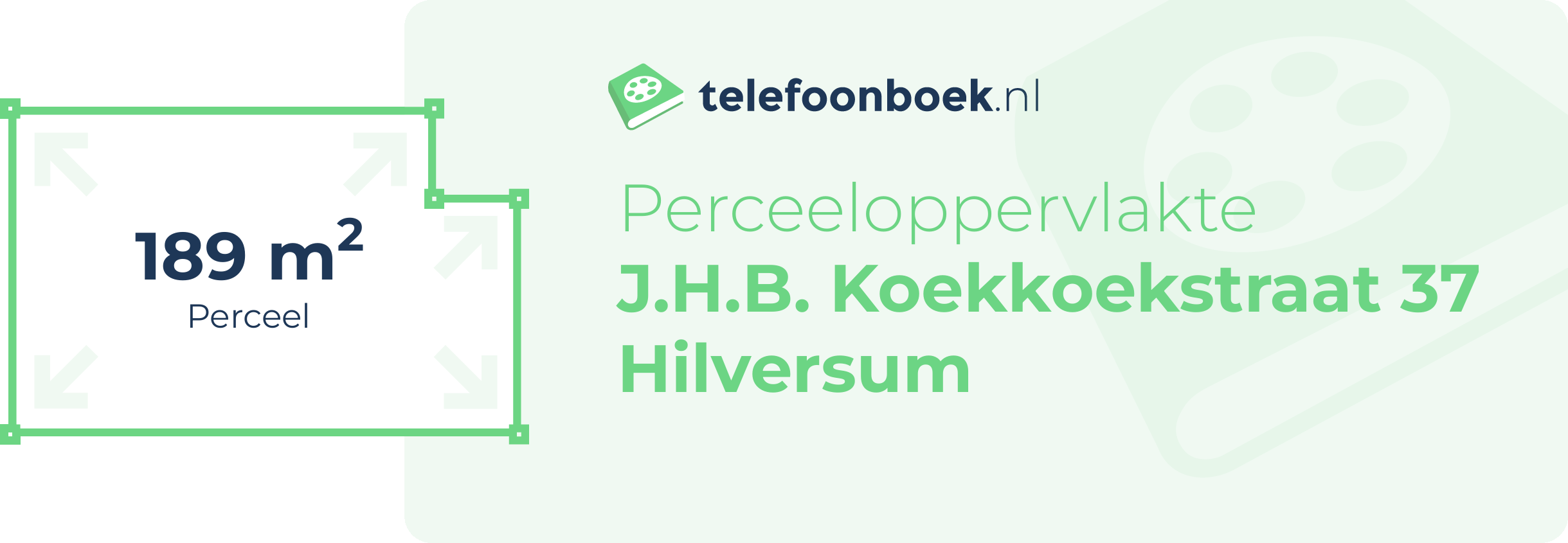 Perceeloppervlakte J.H.B. Koekkoekstraat 37 Hilversum