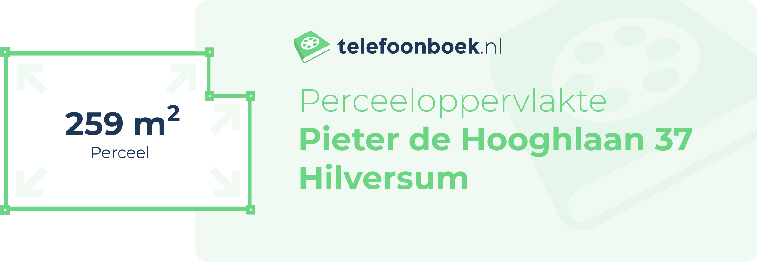 Perceeloppervlakte Pieter De Hooghlaan 37 Hilversum