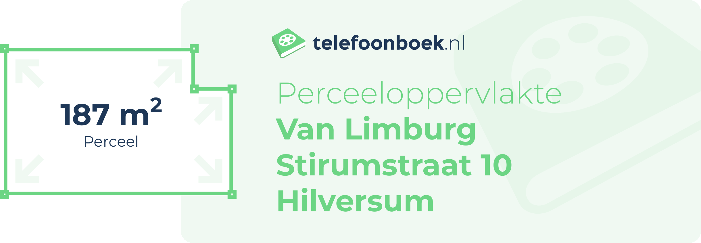 Perceeloppervlakte Van Limburg Stirumstraat 10 Hilversum