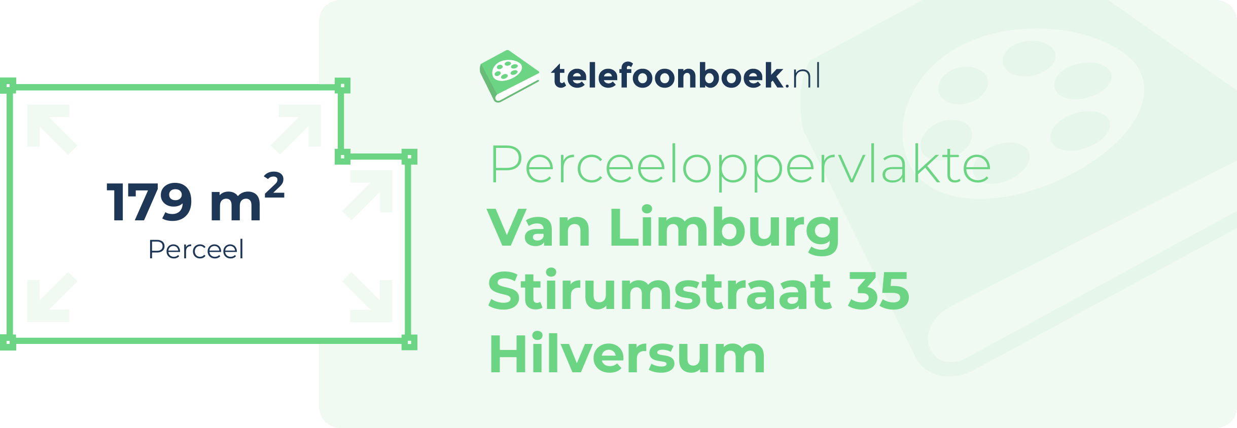 Perceeloppervlakte Van Limburg Stirumstraat 35 Hilversum