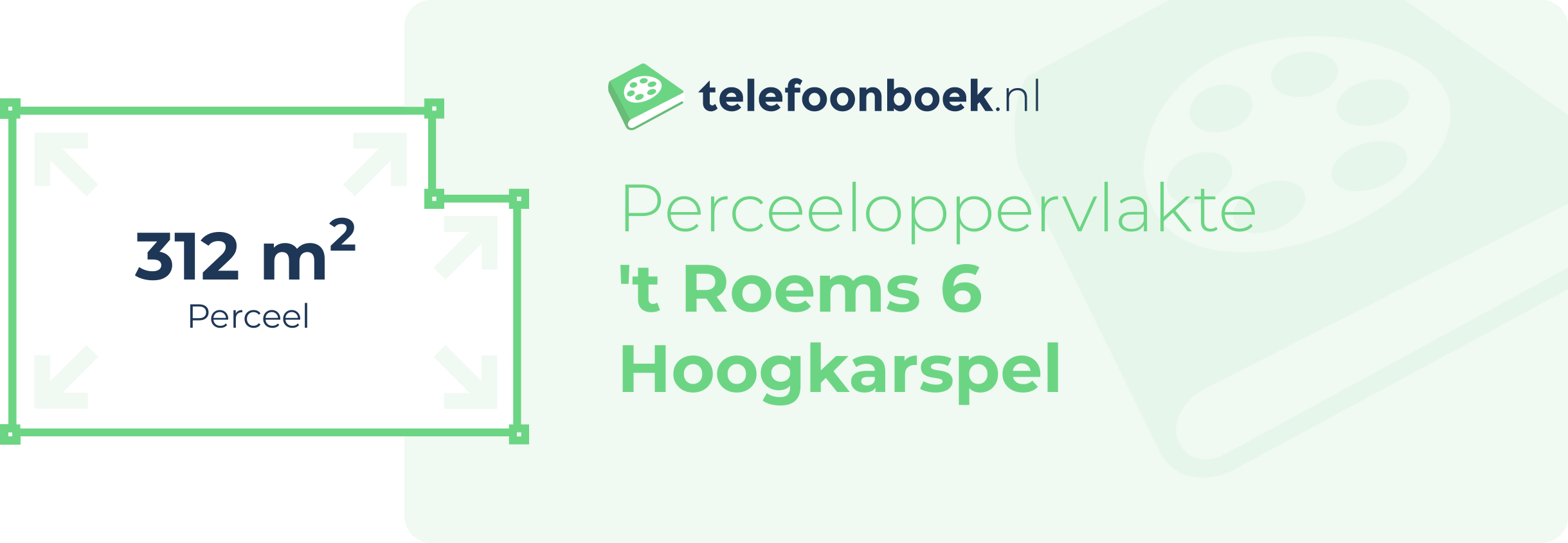 Perceeloppervlakte 't Roems 6 Hoogkarspel