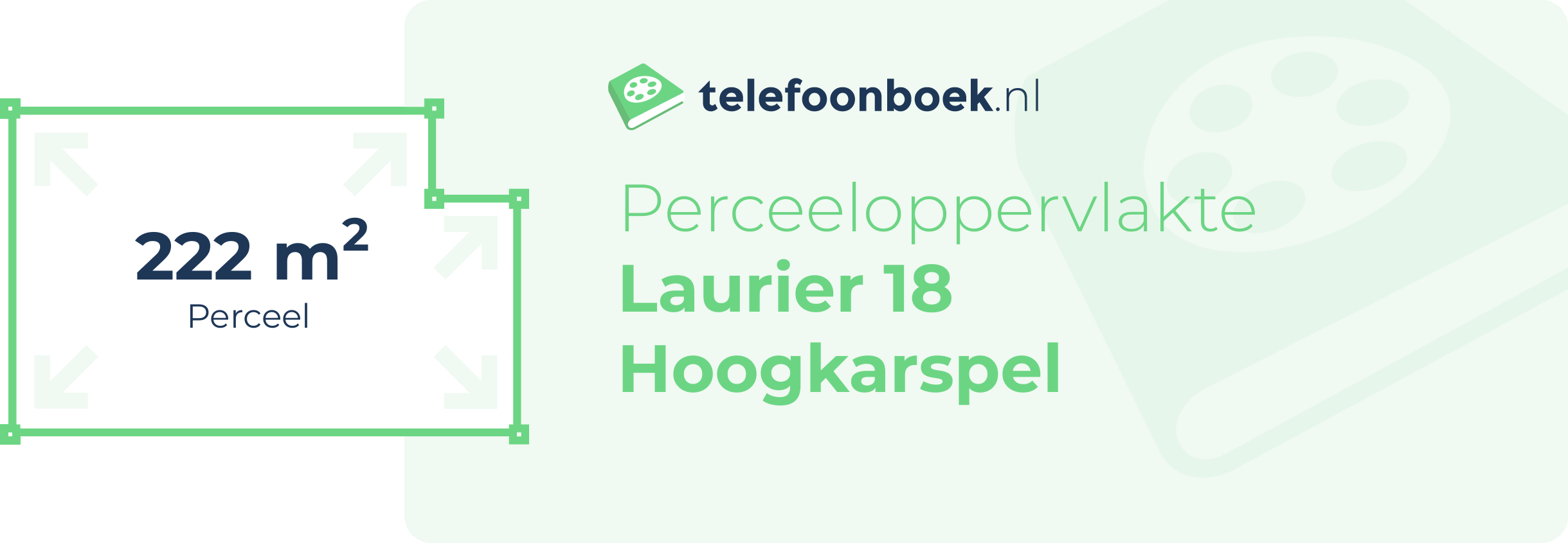 Perceeloppervlakte Laurier 18 Hoogkarspel