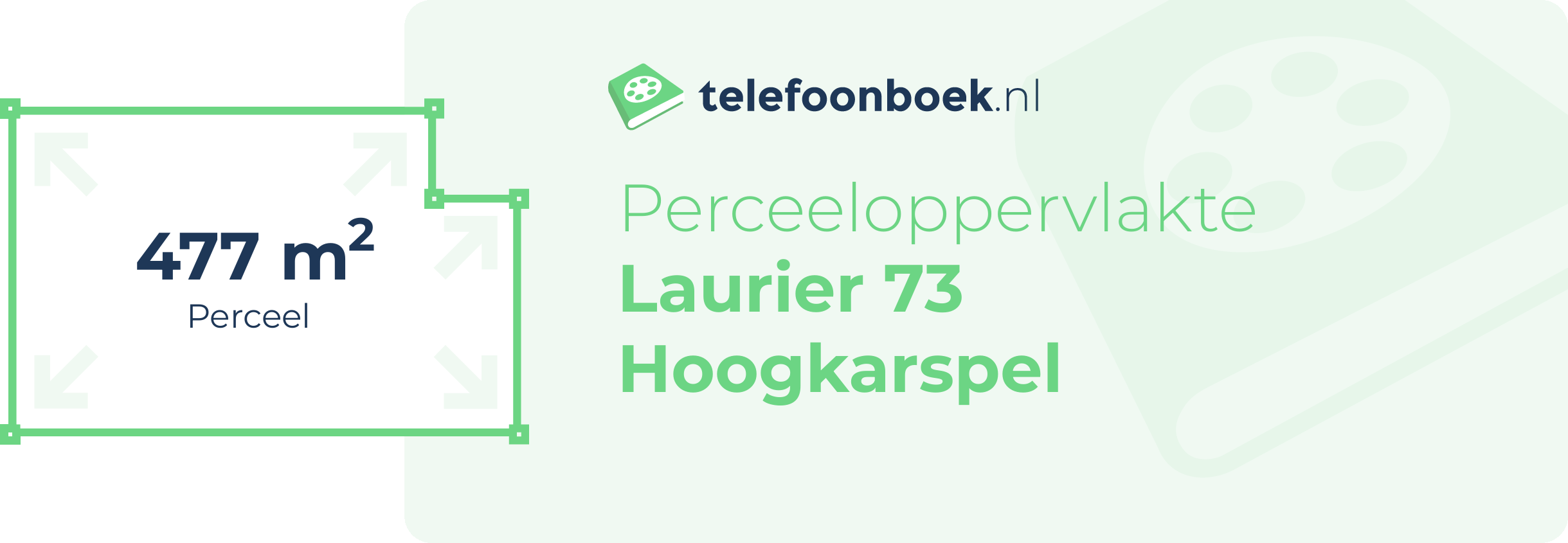 Perceeloppervlakte Laurier 73 Hoogkarspel