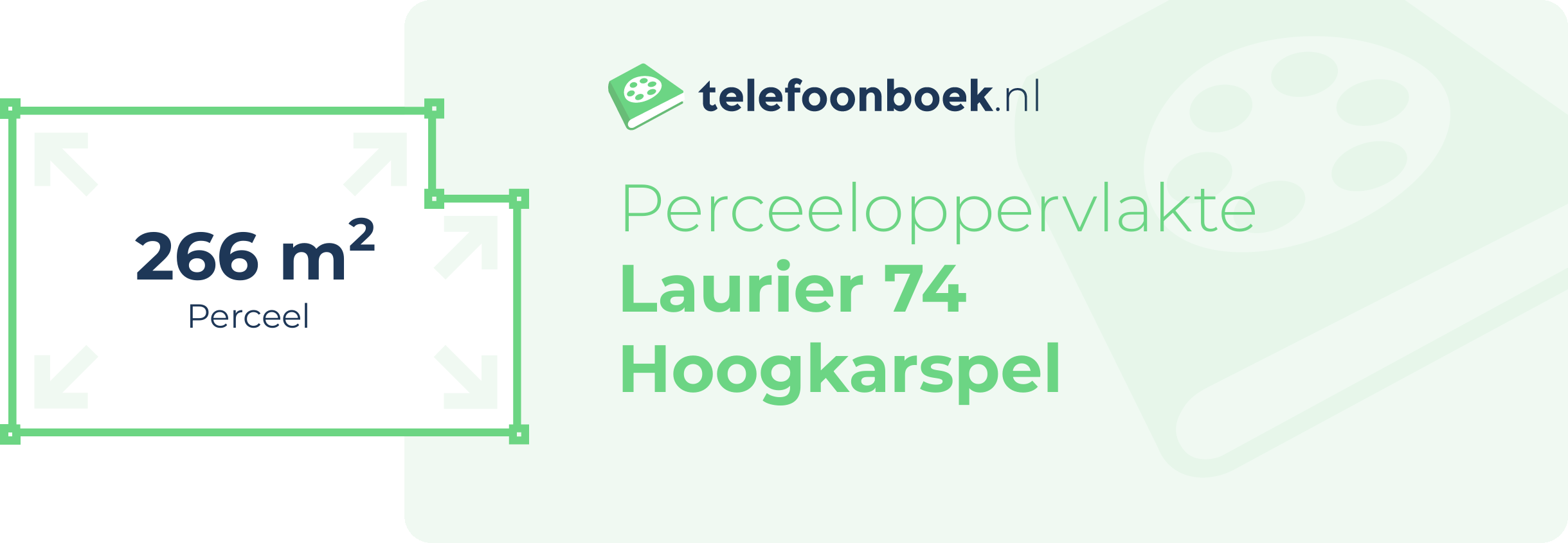 Perceeloppervlakte Laurier 74 Hoogkarspel