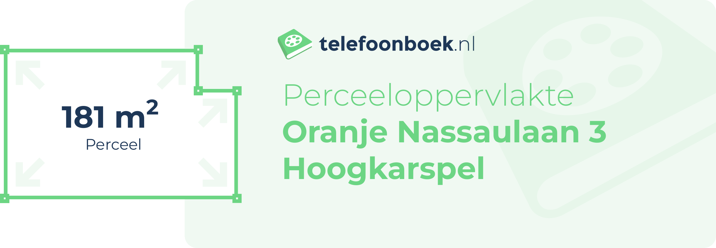 Perceeloppervlakte Oranje Nassaulaan 3 Hoogkarspel