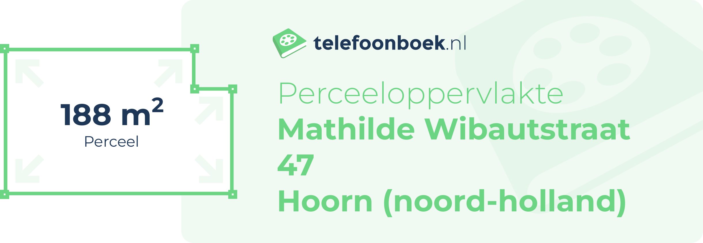 Perceeloppervlakte Mathilde Wibautstraat 47 Hoorn (Noord-Holland)