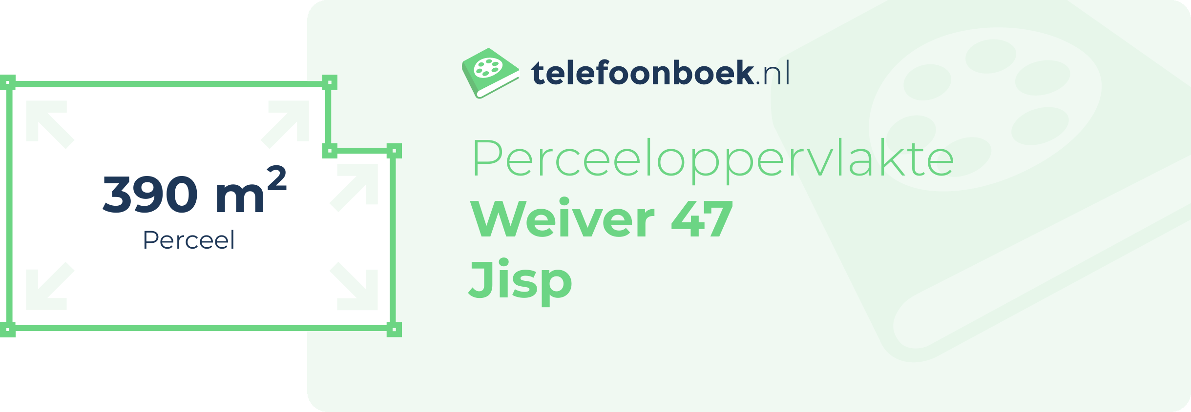 Perceeloppervlakte Weiver 47 Jisp