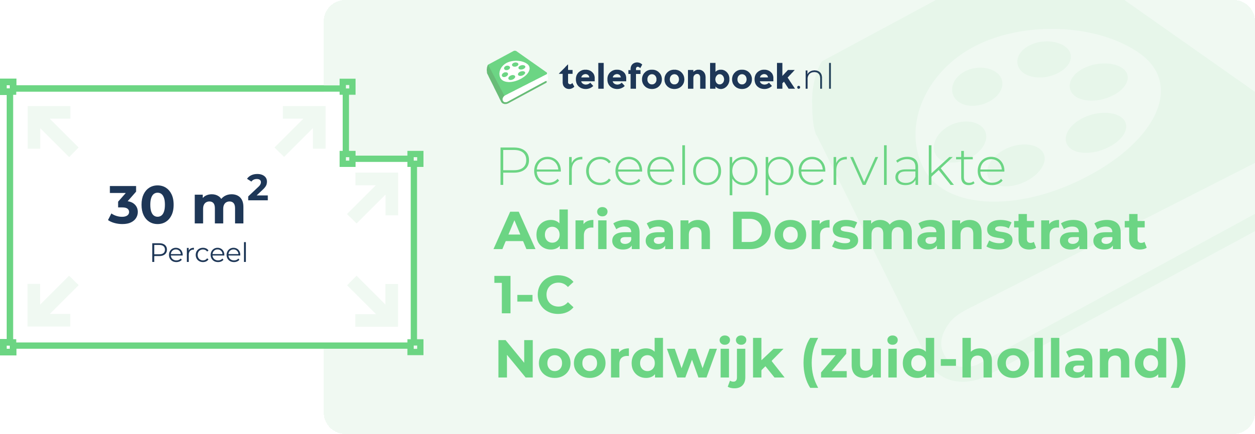 Perceeloppervlakte Adriaan Dorsmanstraat 1-C Noordwijk (Zuid-Holland)