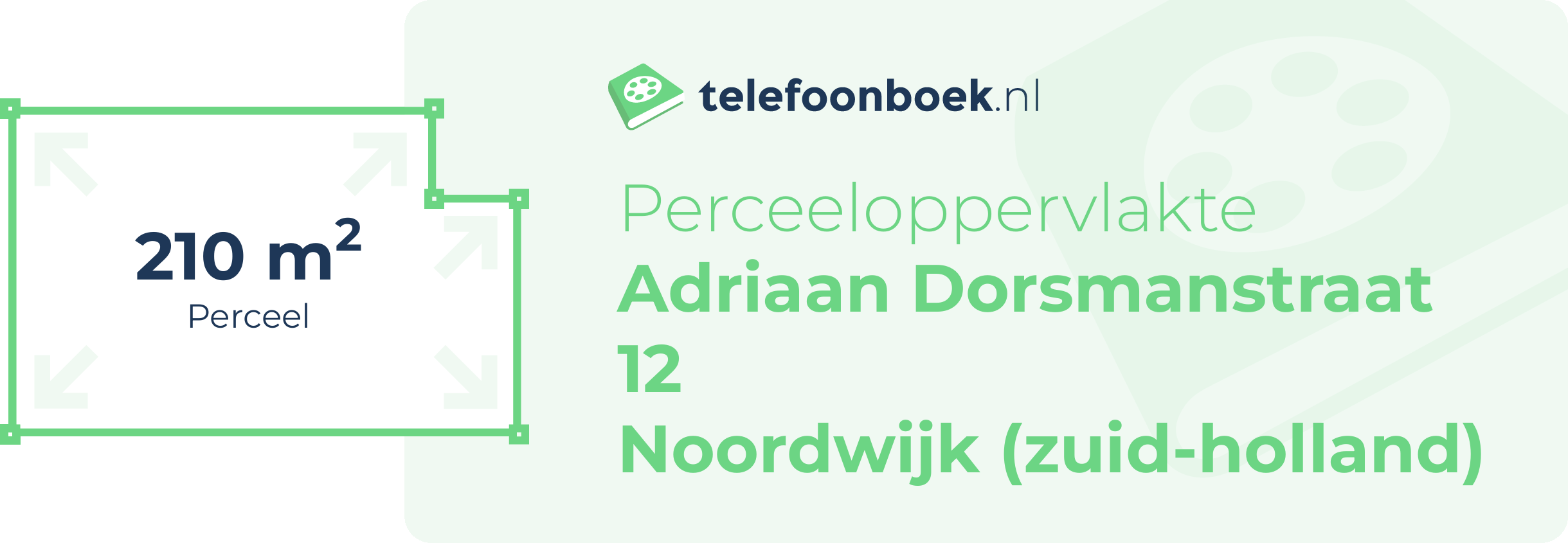 Perceeloppervlakte Adriaan Dorsmanstraat 12 Noordwijk (Zuid-Holland)