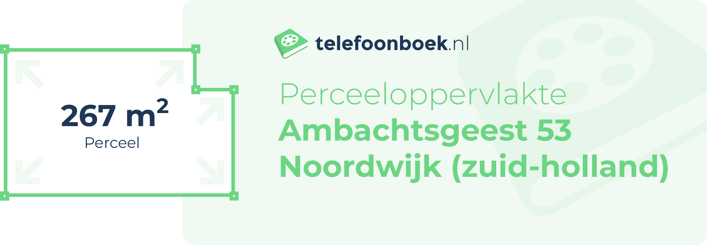 Perceeloppervlakte Ambachtsgeest 53 Noordwijk (Zuid-Holland)