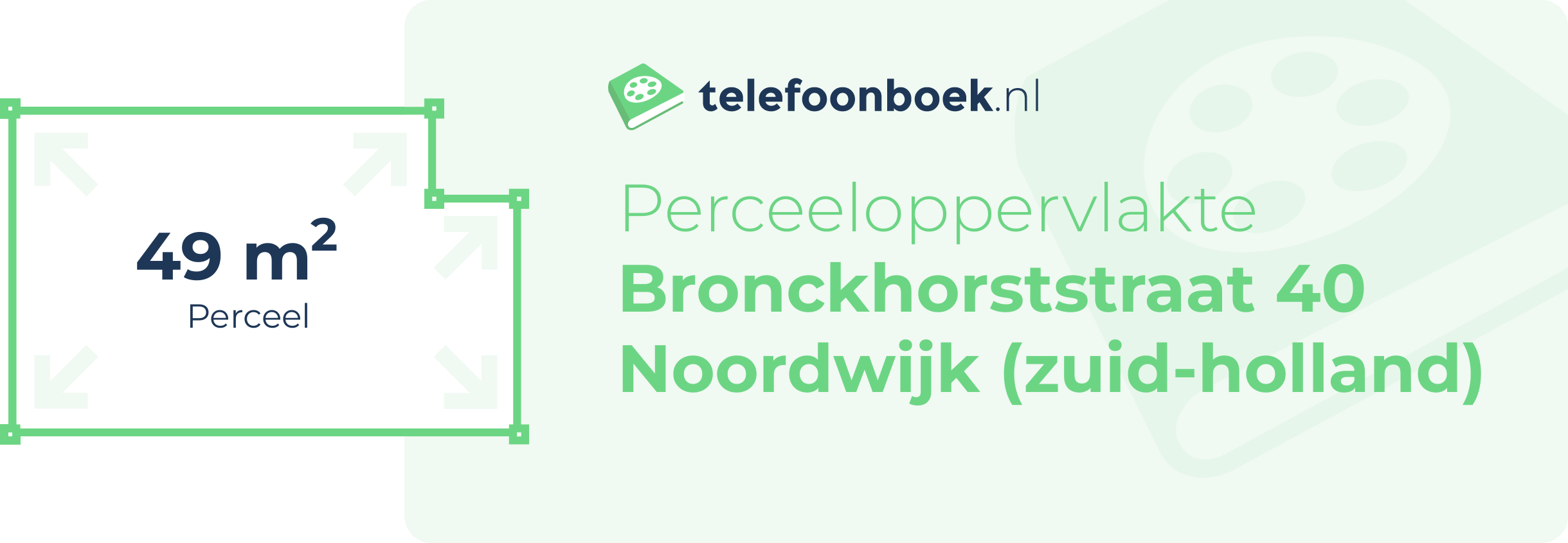Perceeloppervlakte Bronckhorststraat 40 Noordwijk (Zuid-Holland)