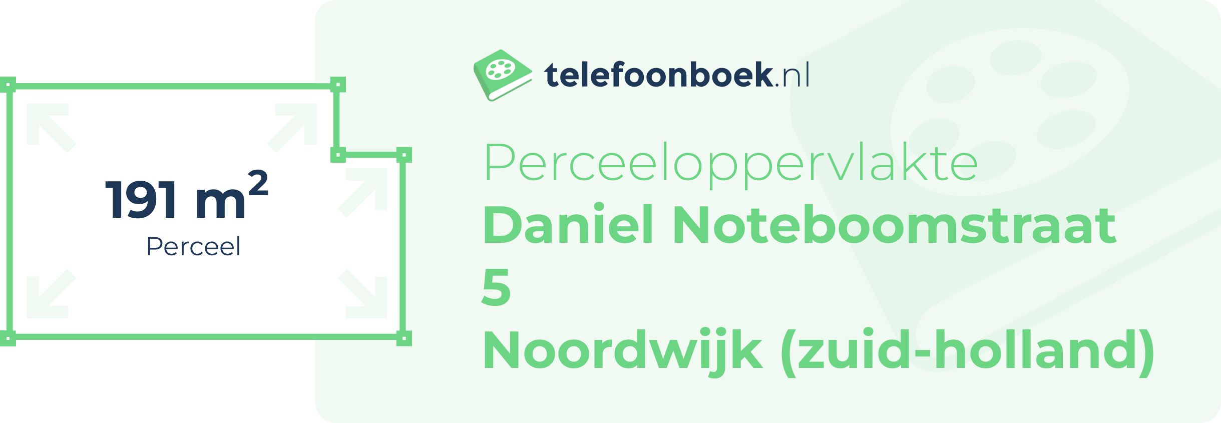 Perceeloppervlakte Daniel Noteboomstraat 5 Noordwijk (Zuid-Holland)