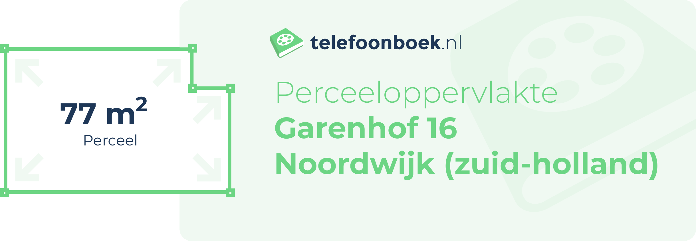 Perceeloppervlakte Garenhof 16 Noordwijk (Zuid-Holland)