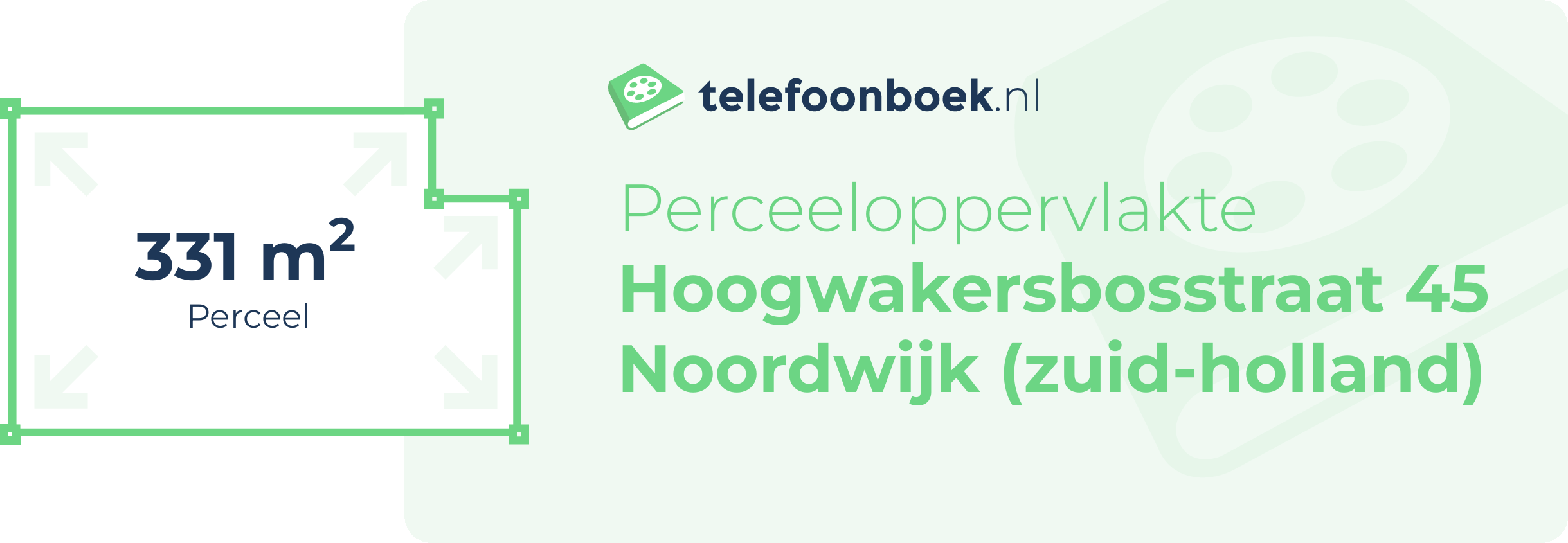 Perceeloppervlakte Hoogwakersbosstraat 45 Noordwijk (Zuid-Holland)