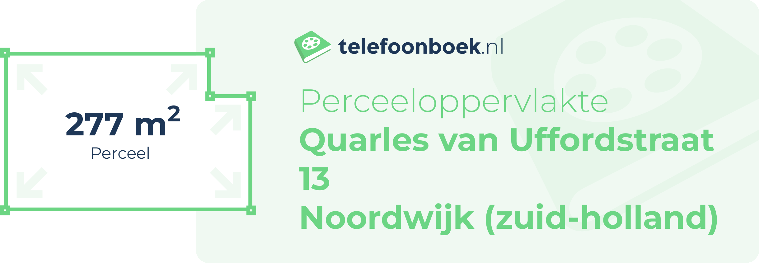 Perceeloppervlakte Quarles Van Uffordstraat 13 Noordwijk (Zuid-Holland)