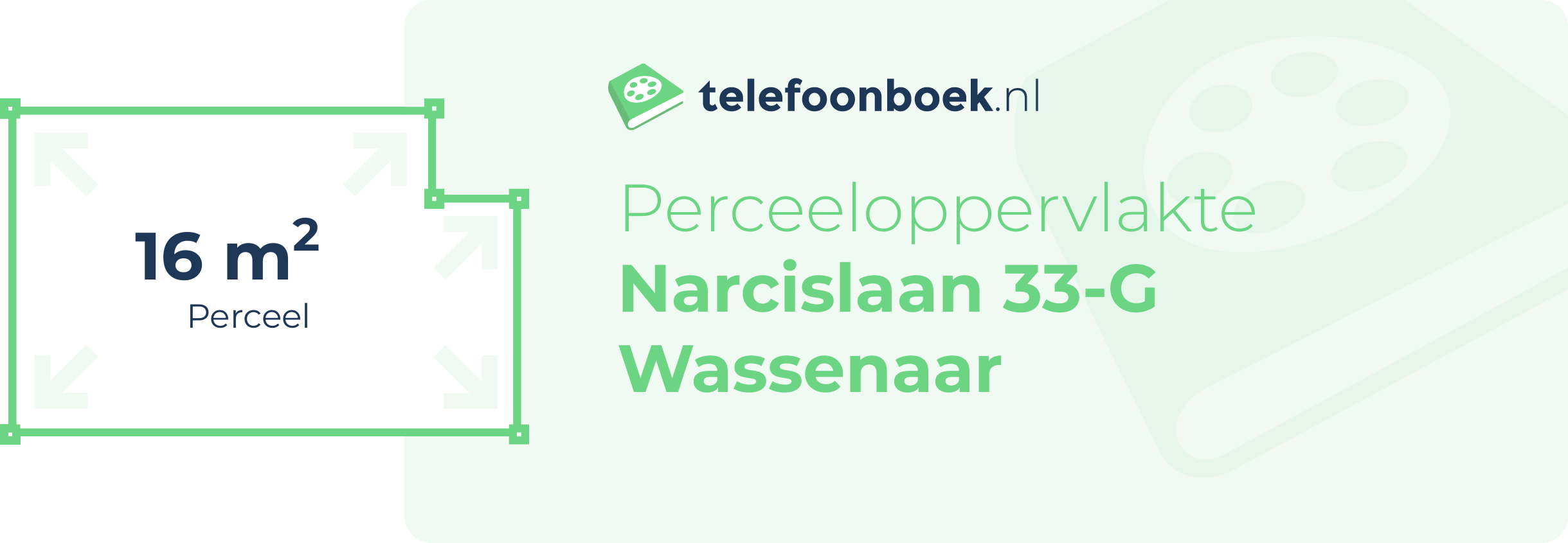 Perceeloppervlakte Narcislaan 33-G Wassenaar