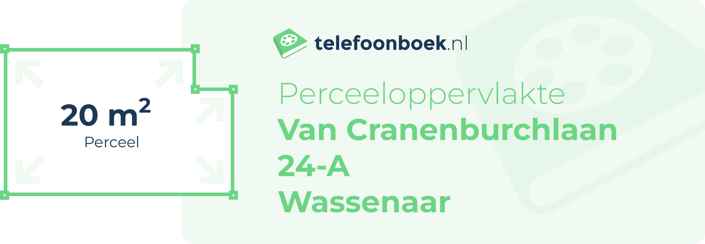 Perceeloppervlakte Van Cranenburchlaan 24-A Wassenaar
