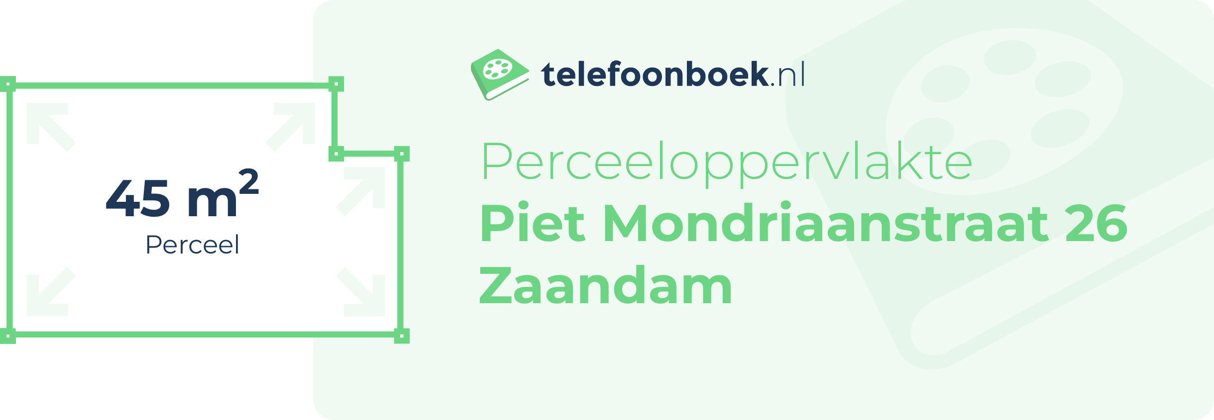 Perceeloppervlakte Piet Mondriaanstraat 26 Zaandam