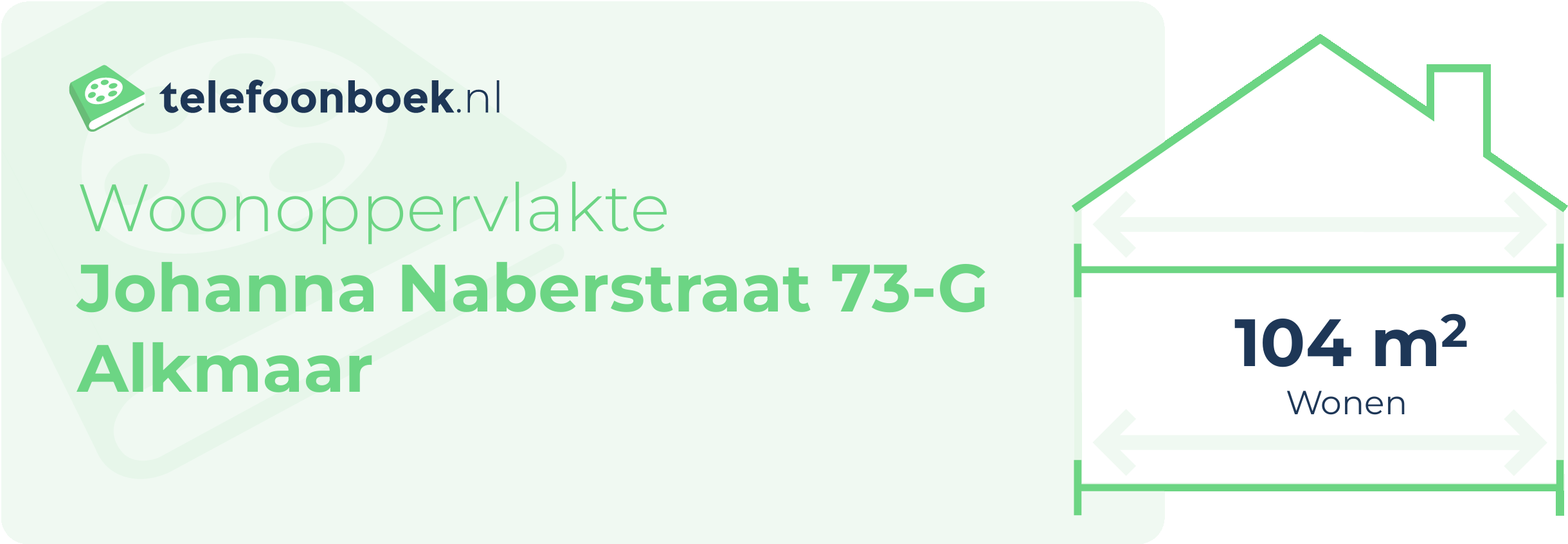 Woonoppervlakte Johanna Naberstraat 73-G Alkmaar