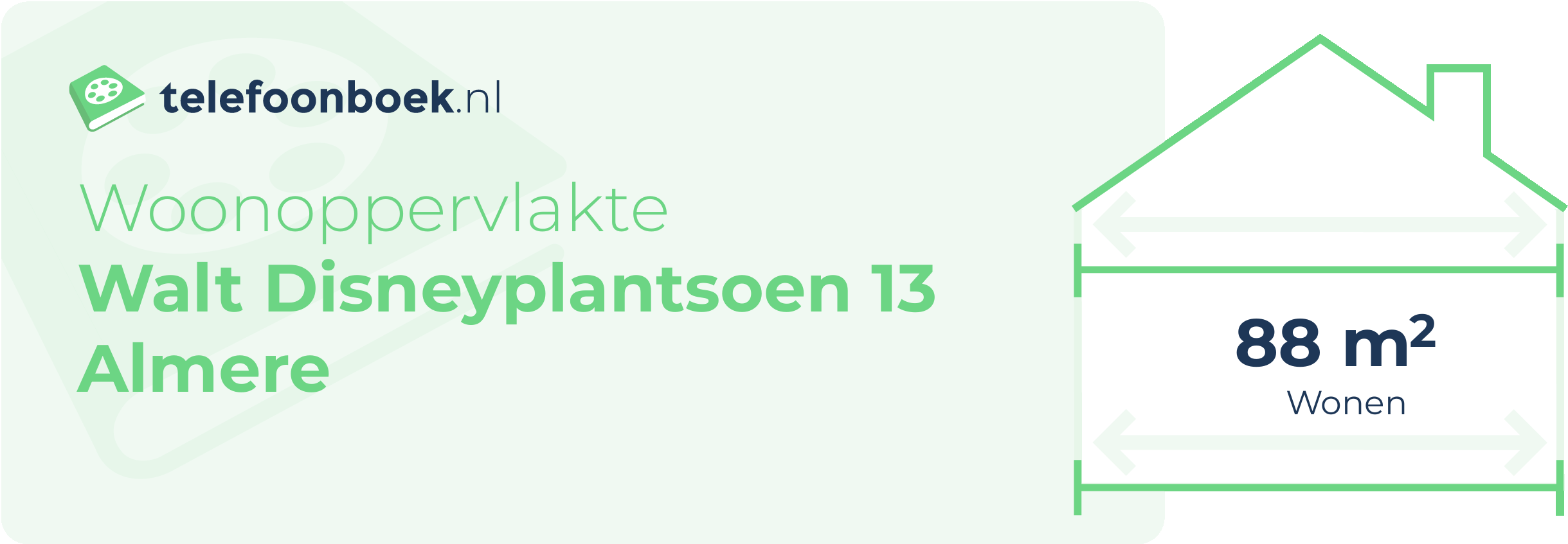 Woonoppervlakte Walt Disneyplantsoen 13 Almere