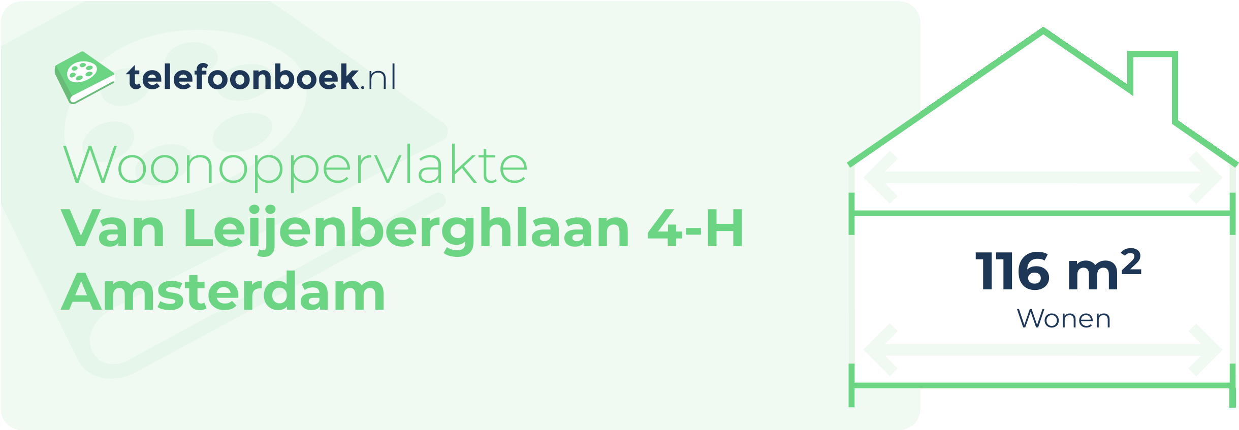 Woonoppervlakte Van Leijenberghlaan 4-H Amsterdam