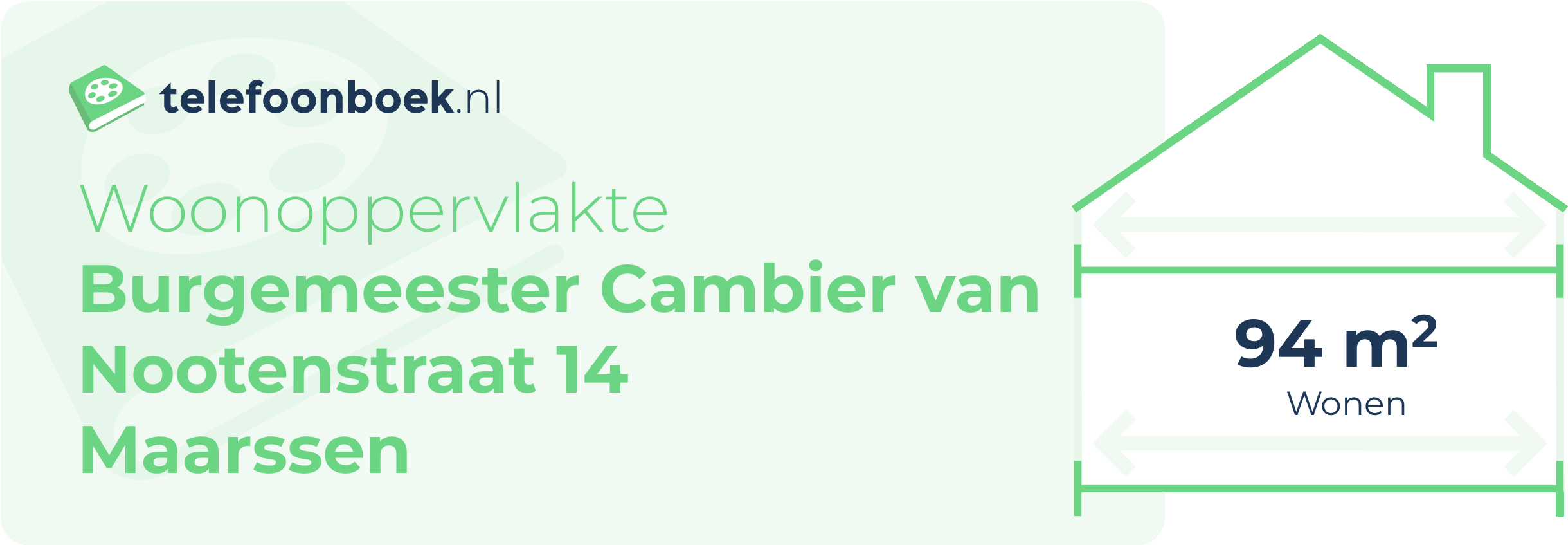 Woonoppervlakte Burgemeester Cambier Van Nootenstraat 14 Maarssen