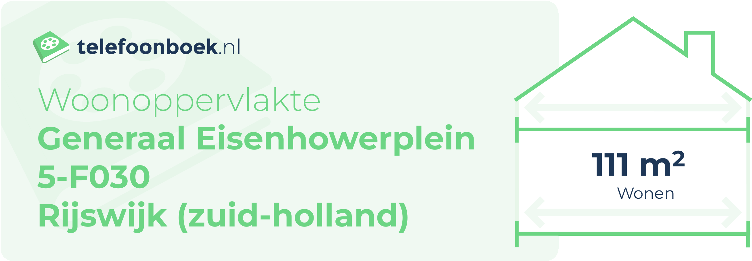 Woonoppervlakte Generaal Eisenhowerplein 5-F030 Rijswijk (Zuid-Holland)