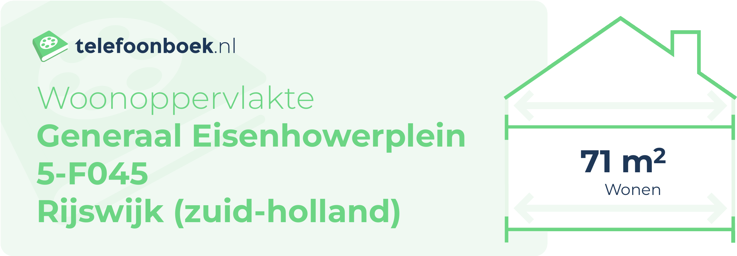 Woonoppervlakte Generaal Eisenhowerplein 5-F045 Rijswijk (Zuid-Holland)