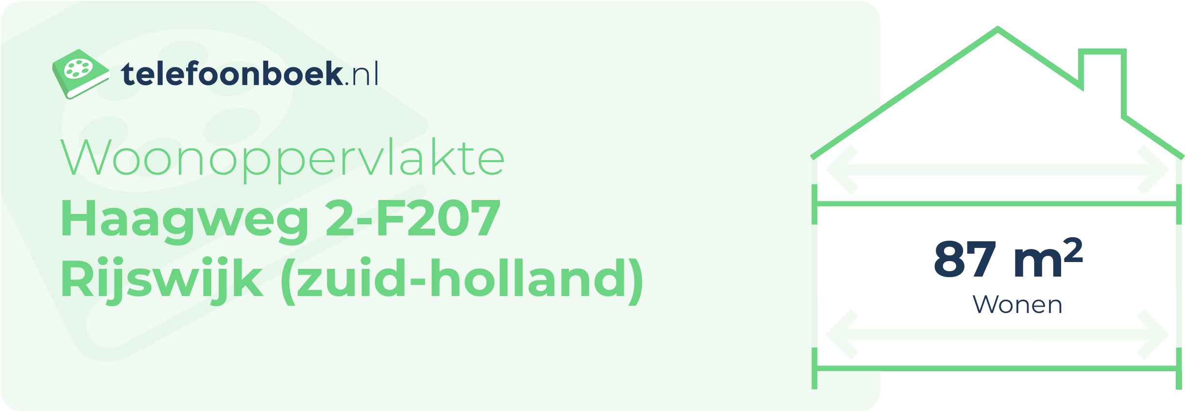 Woonoppervlakte Haagweg 2-F207 Rijswijk (Zuid-Holland)