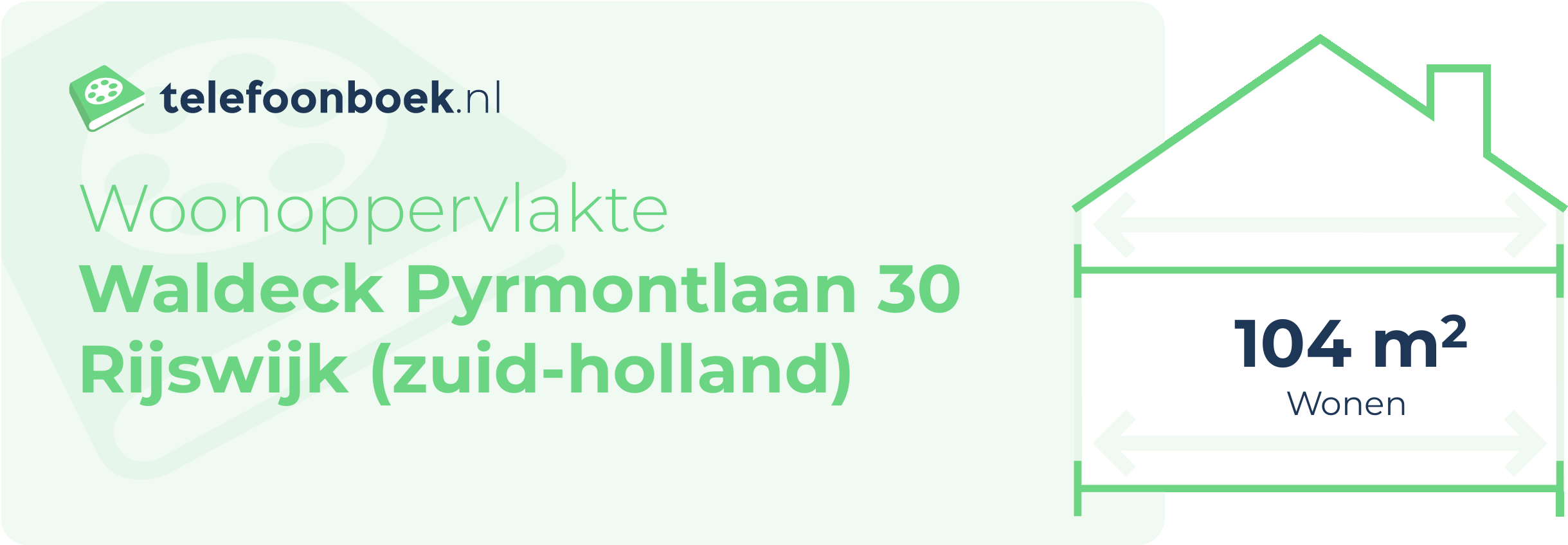 Woonoppervlakte Waldeck Pyrmontlaan 30 Rijswijk (Zuid-Holland)