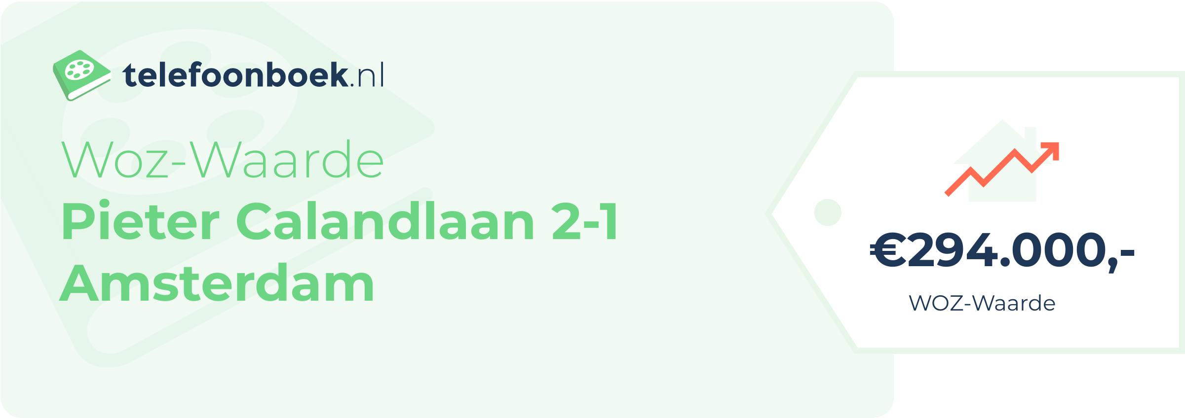 WOZ-waarde Pieter Calandlaan 2-1 Amsterdam