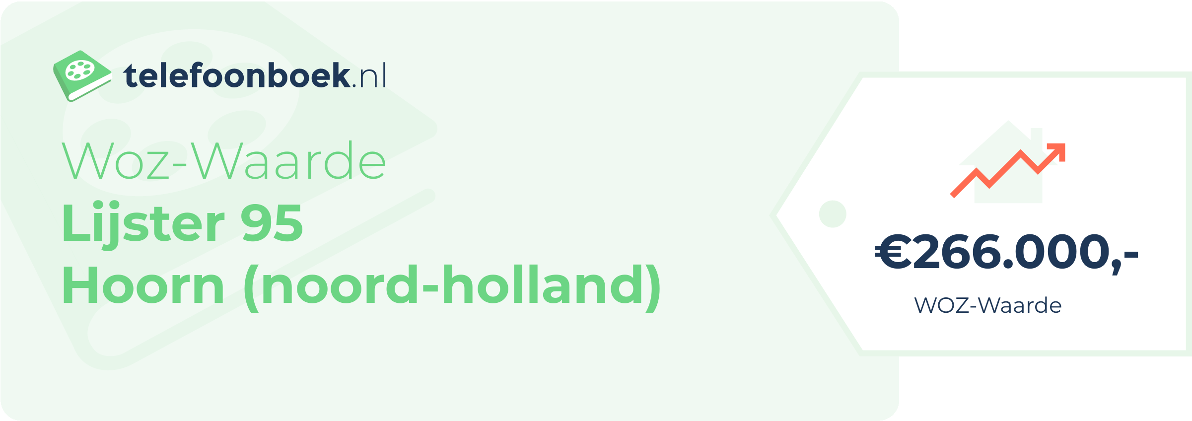 WOZ-waarde Lijster 95 Hoorn (Noord-Holland)